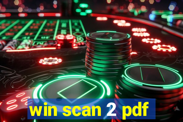 win scan 2 pdf